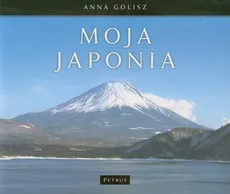 Moja Japonia - Golisz Anna