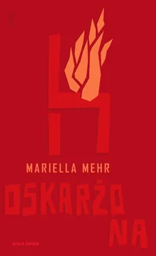Oskarżona - Mariella Mehr