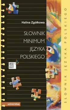 Słownik minimum języka polskiego - Halina Zgóókowa