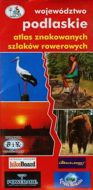 Atlas szlaków rowerowych województwa podlaskiego