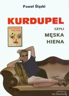 Kurdupel czyli męska hiena - Outlet - Paweł Śląski