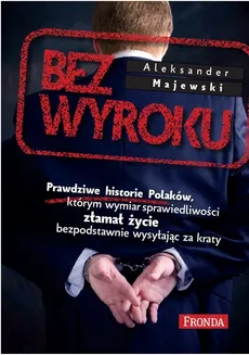 Bez wyroku - Aleksander Majewski