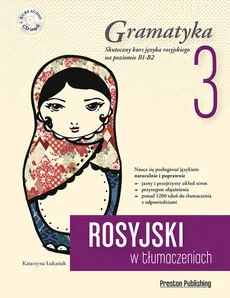 Rosyjski w tłumaczeniach. Gramatyka 3 - Outlet - Praca zbiorowa