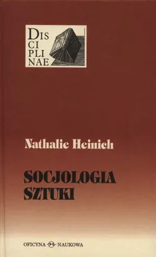 Socjologia sztuki - Outlet - Nathalie Heinich