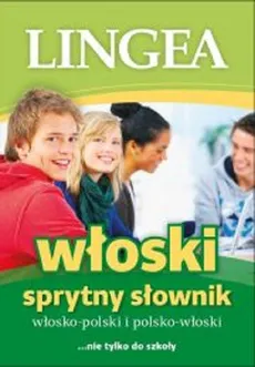 Włosko-polski i polsko-włoski Sprytny Słownik Wyd. 2 - Outlet - Praca zbiorowa
