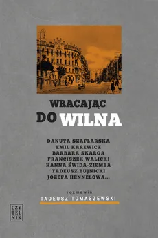 Wracając do Wilna - Outlet - Tomasz Tomaszewski