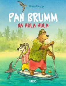 Pan Brumm na Hula Hula - Daniel Napp