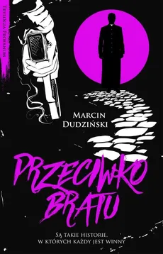 Przeciwko bratu - Outlet - Marcin Dudziński