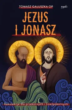 Jezus i Jonasz - Outlet - Tomasz Gałuszka