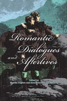 Romantic Dialogues and Afterlives - Outlet
