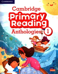 Cambridge Primary Reading Anthologies 1