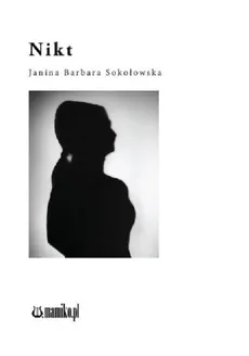 Nikt - Outlet - Sokołowska Janina Barbara