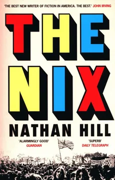 Tne Nix - Nathan Hill