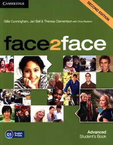 Face2face Advanced Second Edition - Jan Bell, Theresa Clementson, Gillie Cunningham