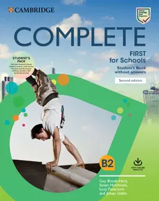 Complete First for Schools Student's Book Pack - Guy Brook-Hart, Susan Hutchison, Lucy Passmore, Souza Natasha De, Jishan Uddin