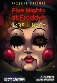 Five Nights At Freddy's 1:35 w nocy - Outlet - Scott Cawthon