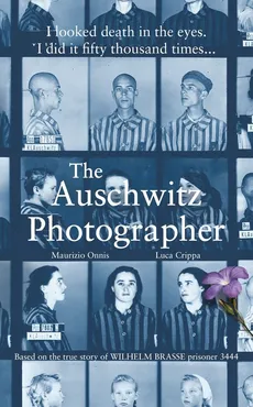 The Auschwitz Photographer - Outlet - Luca Crippa, Maurizio Onnis