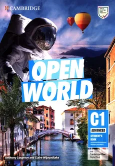Open World Advanced C1 Student's Book - Anthony Cosgrove, Claire Wijayatilake