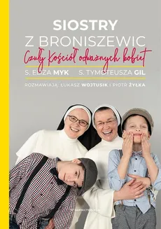 Siostry z Broniszewic - Outlet - Tymoteusz Gil, Eliza Myk, Łukasz Wojtusik, Piotr Żyłka