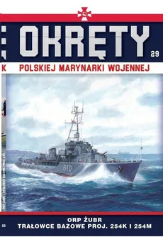 Okręty Polskiej Marynarki WojennejTom 29