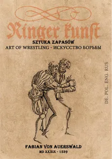 Ringer Kunst / Sztuka Zapasów / Art. of Wrestling - Outlet - von Auerswald Fabian
