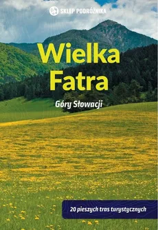 Wielka Fatra Góry Słowacji - Peter Podolak