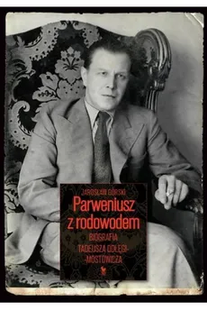 Parweniusz z rodowodem - Outlet - Jarosław Górski
