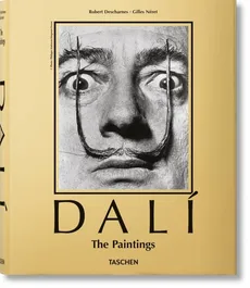Dali The Paintings - Robert Descharnes, Gilles Neret