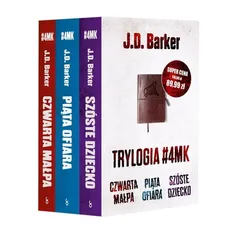 Trylogia #4MK Czwarta małpa / Piąta ofiara / Szóste dziecko - Outlet - J.D. Barker