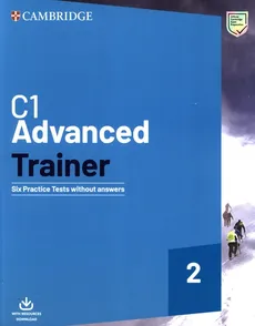 C1 Advanced Trainer 2 Six Practice Tests without Answers with Audio Download
