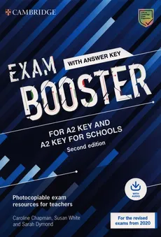 Exam Booster for A2 Key and A2 Key for Schools with Answer Key with Audio for the Revised 2020 Exams - Outlet - Caroline Chapman, Sarah Dymond, Susan White