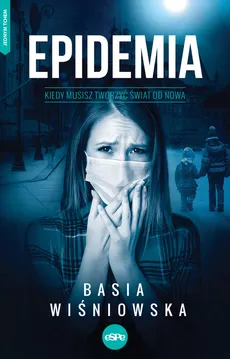 Epidemia - Basia Wiśniowska