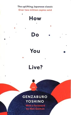How Do You Live? - Outlet - Yoshino Genzaburo