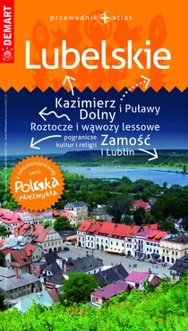 Lubelskie przewodnik+atlas Polska Niezwykła - Outlet