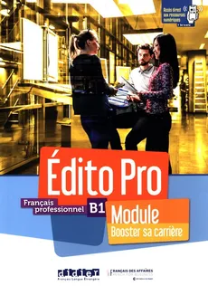 Edito Pro B1 Module - Booster sa carriere - Romain Racine