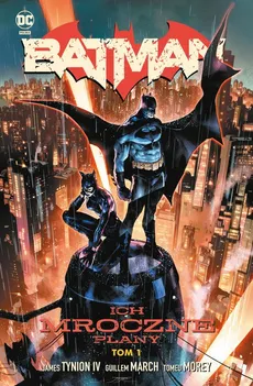 Batman Tom 1 Ich mroczne plany