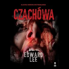 Czachówa - Edward Lee