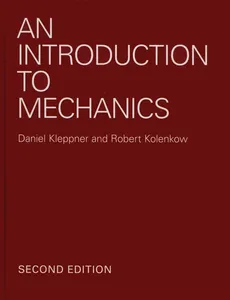 An Introduction to Mechanics - Outlet - Daniel Kleppner, Robert Kolenkow