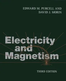 Electricity and Magnetism - Outlet - Morin David J., Purcell Edward M.