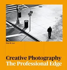 Creative Photography - Lee Dan M.