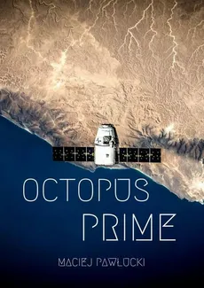 Oktopus Prime - Maciej Pawłucki