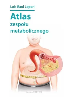 Atlas zespołu metabolicznego - Outlet - Lepori Luis Raul