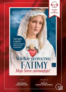 Wielkie Proroctwo Fatimy - Disa Scognamiglio