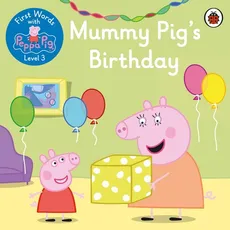 Mummy Pig’s Birthday
