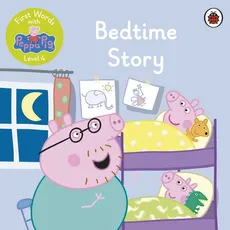 First Words with Peppa Level 4 Bedtime Story - Outlet