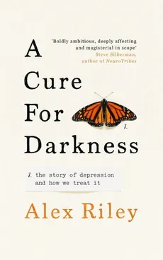 A Cure for Darkness - Outlet - Alex Riley