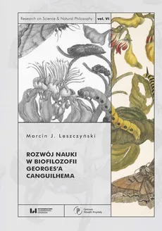 Rozwój nauki w biofilozofii Georges’a Canguilhema - Outlet - Leszczyński Marcin J.