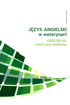 Język angielski w weterynarii - Outlet - Monika Nowicka