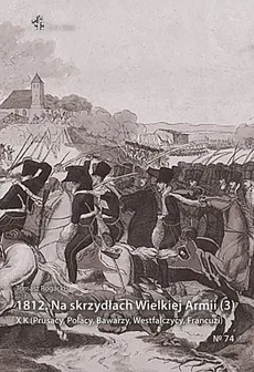 1812 Na skrzydłach Wielkiej Armii - Outlet - Tomasz Rogacki