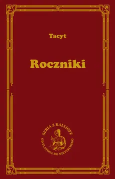 Roczniki Tacyt - Outlet - Tacyt Korneljiusz Publjiusz